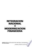 Integración nacional y modernización financiera