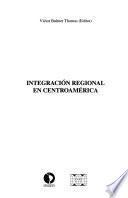 Integración regional en Centroamérica