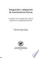 Integración y adaptación de transferencias léxicas