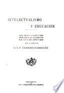 Intelectualismo y educación