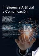 Inteligencia Artificial y Comunicación