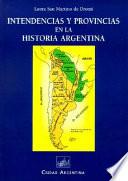 Intendencias y provincias en la historia argentina