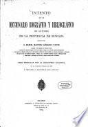 Intento de un diccionario biográfico y bibliográfico de autores de la provincia de Burgos