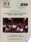 Intergracion De La Educacion Agropecuaria Superior En La Region Andina