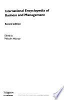 International Encyclopedia of Business and Management