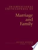 International Encyclopedia of Marriage and Family