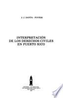 Interpretación de los derechos civiles en Puerto Rico