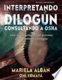 Interpretando Dilogún Consultando a Osha