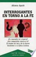 Interrogantes en torno a la fe