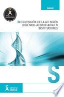 Intervención en la atención higiénico-alimentaria en instituciones