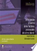 Intervención y control de los factores psicosociales del estrés laboral : experiencias latinoamericanas