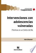 Intervenciones con adolescencias vulneradas