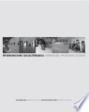 Intervencions escultòriques: experiències i propostes docents. Es-cultura 2010 (conté CD-ROM)