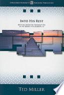 Into His Rest