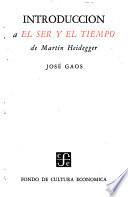 Introducción a El ser y el tiempo de Martin Heidegger