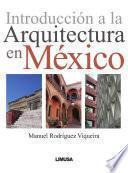 Introducción a la arquitectura en México