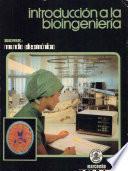 Introducción a la bioingeniería