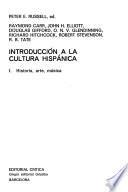 Introducción a la cultura hispánica: Historia, arte, música