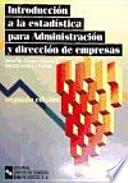 Introducción a la estadística para administración y dirección de empresas