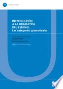 Introducción a la gramática del español