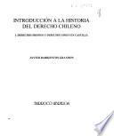 Introducción a la historia del derecho chileno: Derechos propios y derecho común en Castilla
