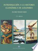 Introducción a la historia económica de Colombia