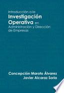 Introducción a la investigación operativa en administración y dirección de empresas