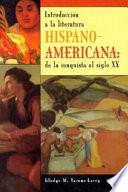 Introduccion a la Literatura Hispanoamericana