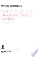 Introducción a la literatura medieval española