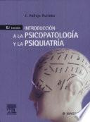 Introducción a la psicopatología y la psiquiatría