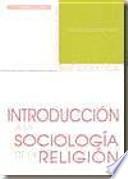 Introducción a la sociología de la religión