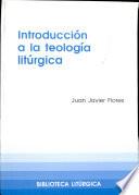 Introducción a la teología litúrgica