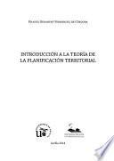 Introducción a la teoría de la planificación territorial