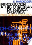 Introducción a las practicas de química orgánica
