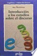 Introducción a los estudios sobre el discurso