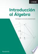Introducción al álgebra. 2a. edición