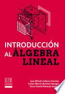 Introducción al álgebra lineal – 1ra edición