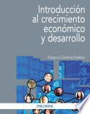 Introducción al crecimiento económico y desarrollo