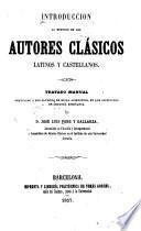 Introduccion al estudio de los autores clesicos latinos y castellanos