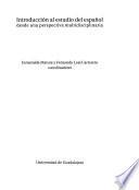 Introducción al estudio del español desde una perspectiva multidisciplinaria