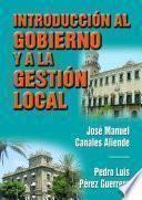 Introducción al gobierno y a la gestión local