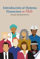 Introducción al Sistema Financiero en Chile