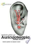 Introduccion Practica a la Auriculoterapia