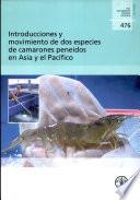 Introducciones Y Movimiento de DOS Especies de Camarones Peneidos en Asia Y El Pacifico