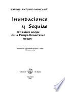 Inundaciones y sequias con raices añejas en la Pampa Bonaerense, 1576-2001