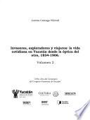 Invasores, exploradores y viajeros