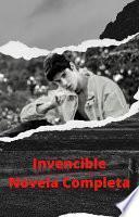 Invencible Novela Completa - Novela Invencible Completa