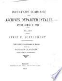 Inventaire sommaire des Archives départementales antérieures à 1790