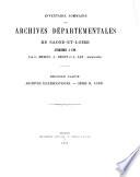 Inventaire-sommaire des Archives départementales de Saône-et-Loire antérieures à 1790