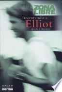 Inventando a Elliot